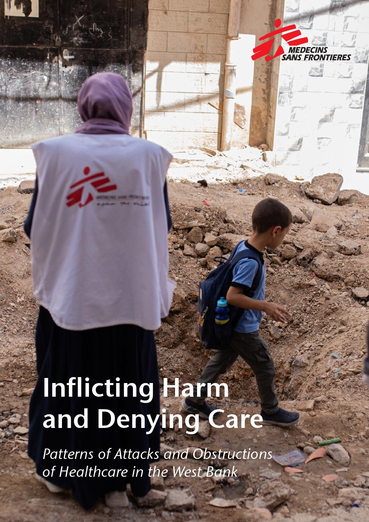 Page de garde du rapport MSF "Inflicting Harm and Denying Care" ©MSF